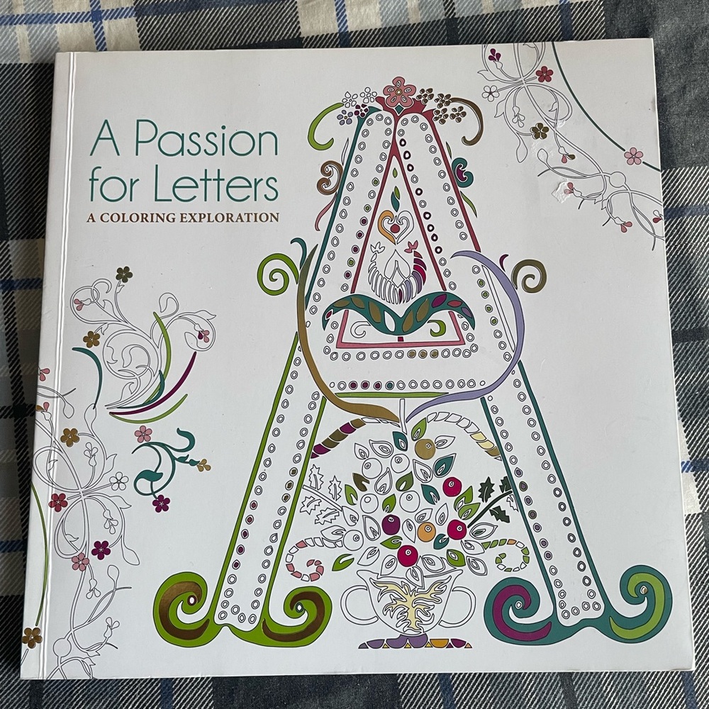 A Passion for Letters: A Coloring Exploration Adult Coloring Book